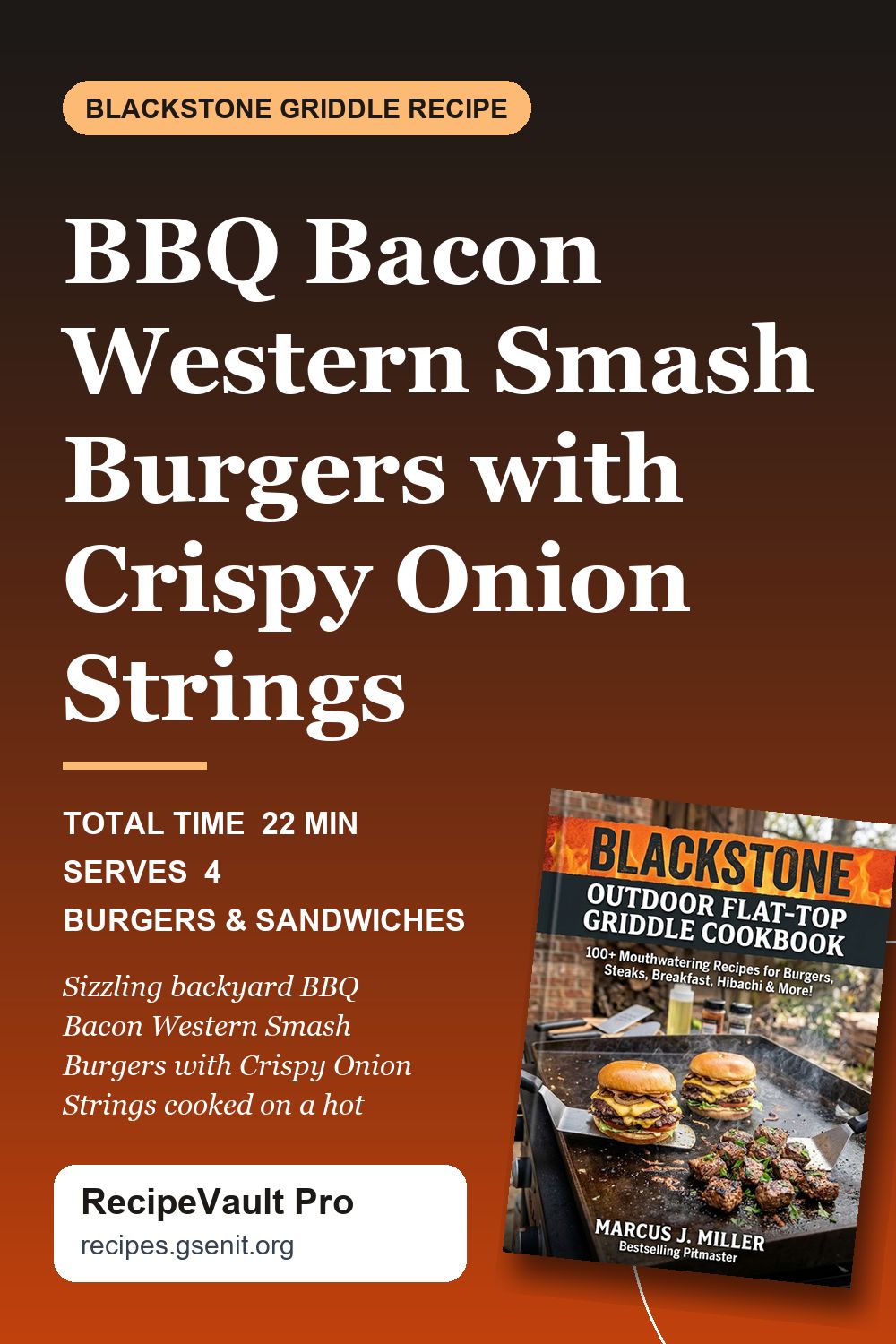 BBQ Bacon Western Smash Burgers with Crispy Onion Strings