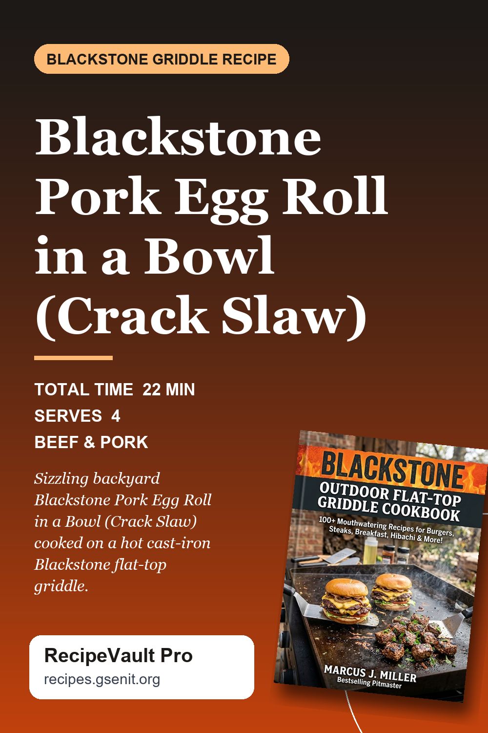 Blackstone Pork Egg Roll in a Bowl (Crack Slaw)