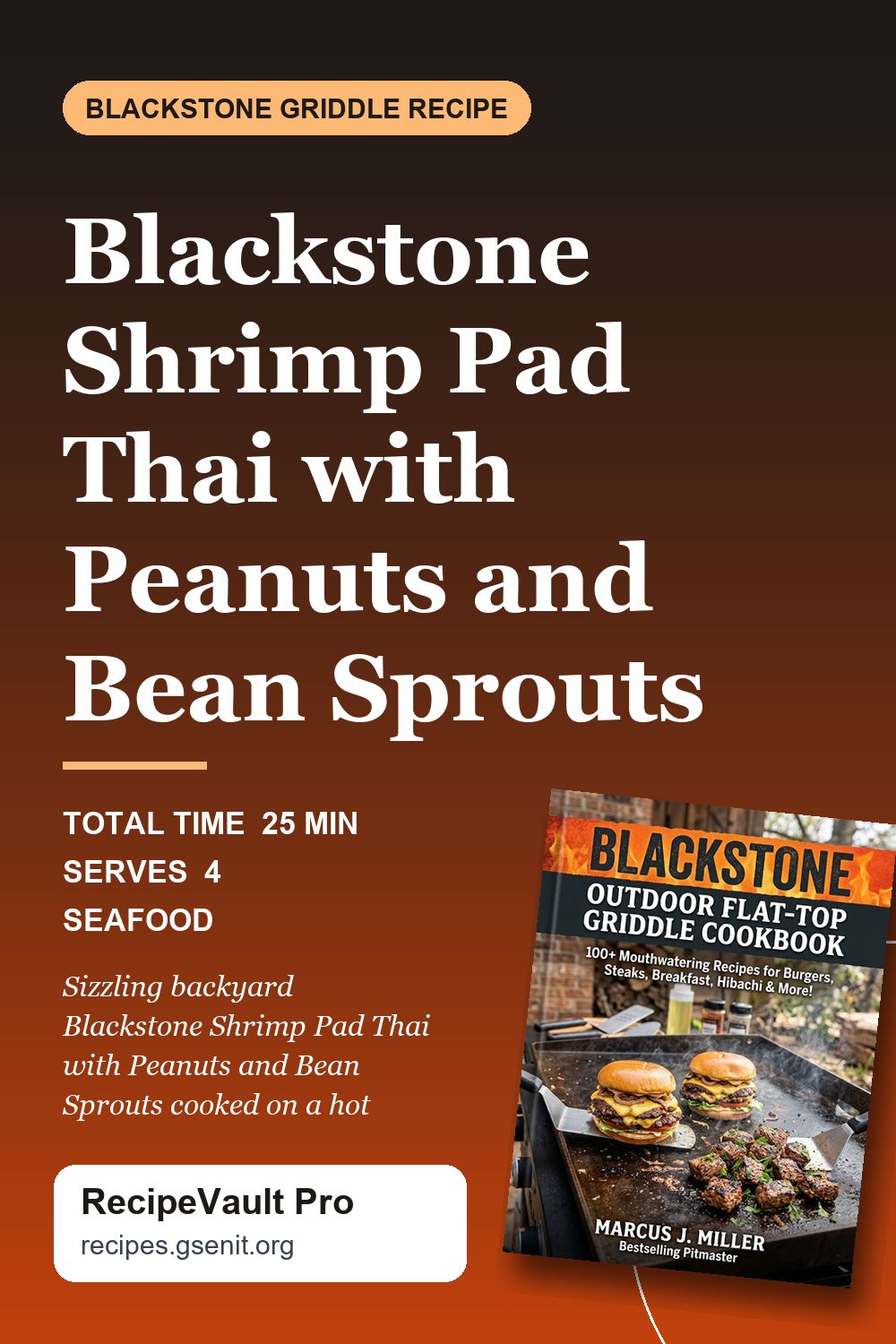 Blackstone Shrimp Pad Thai with Peanuts and Bean Sprouts