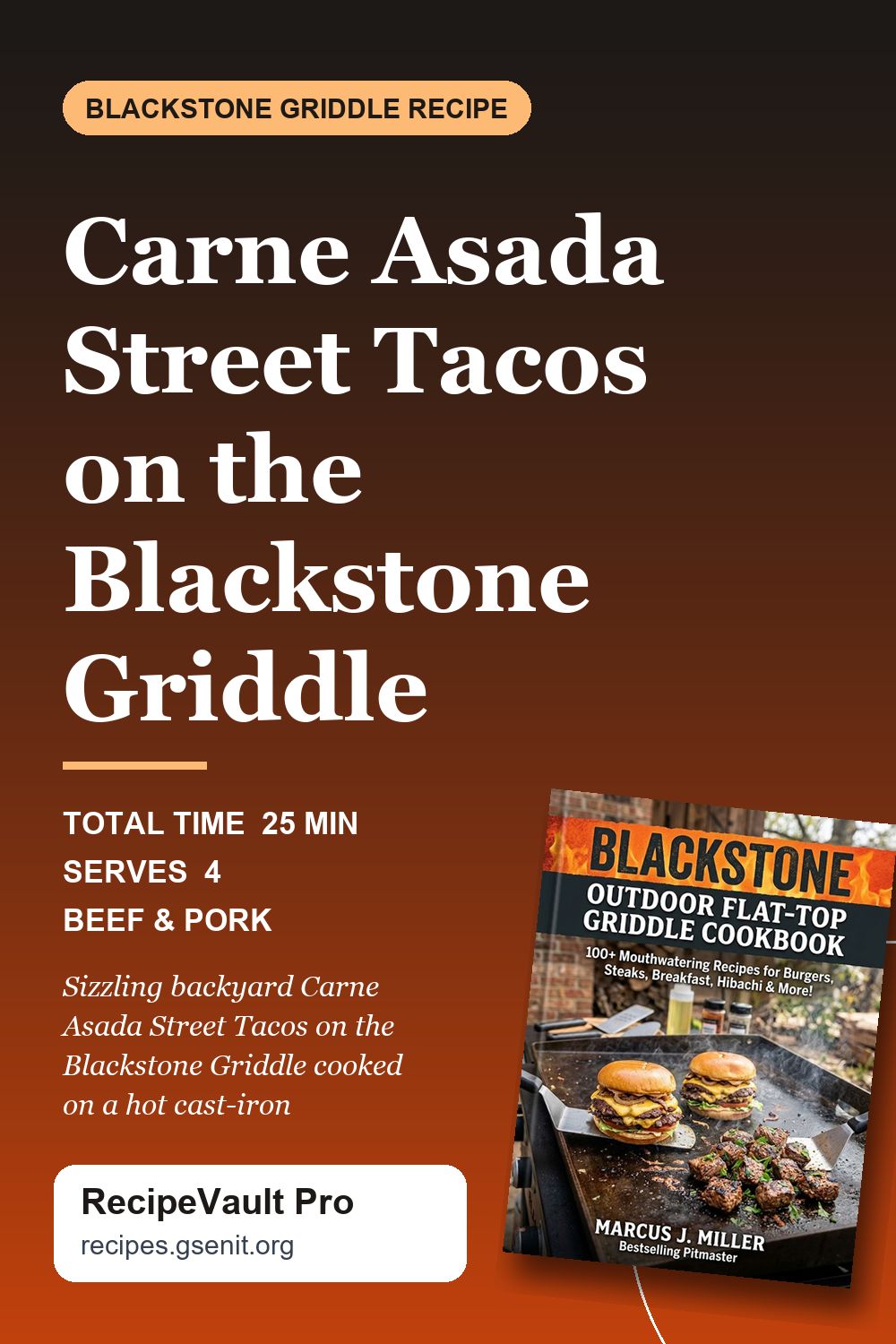 Carne Asada Street Tacos on the Blackstone Griddle