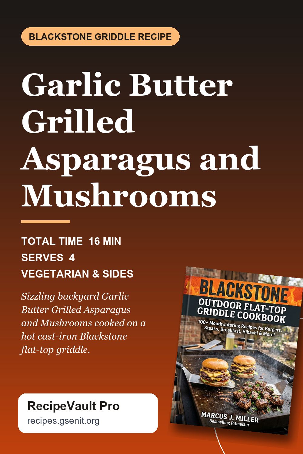 Garlic Butter Grilled Asparagus and Mushrooms