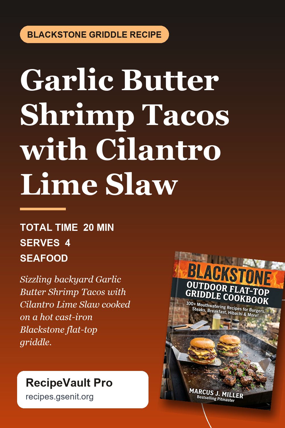 Garlic Butter Shrimp Tacos with Cilantro Lime Slaw