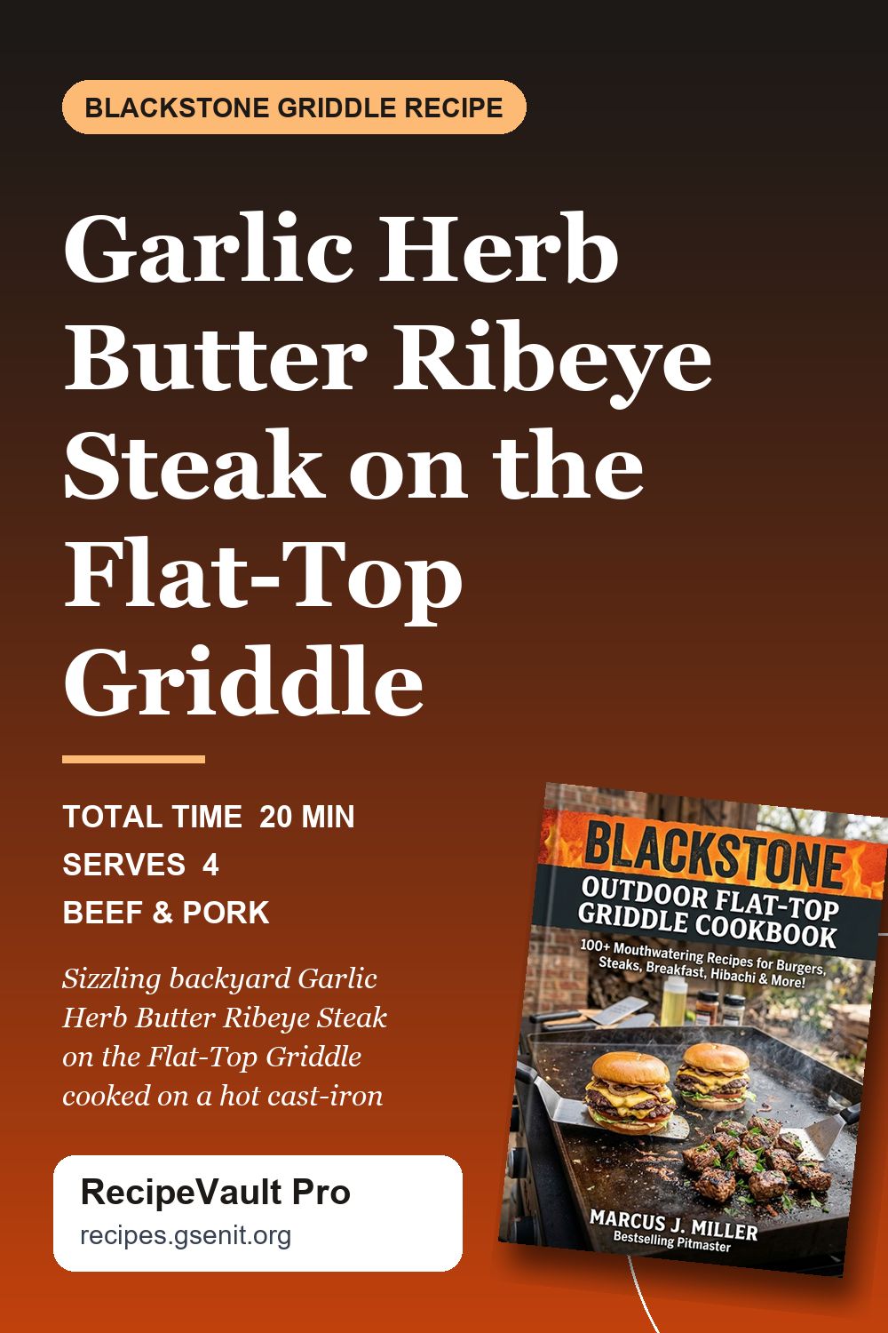 Garlic Herb Butter Ribeye Steak on the Flat-Top Griddle