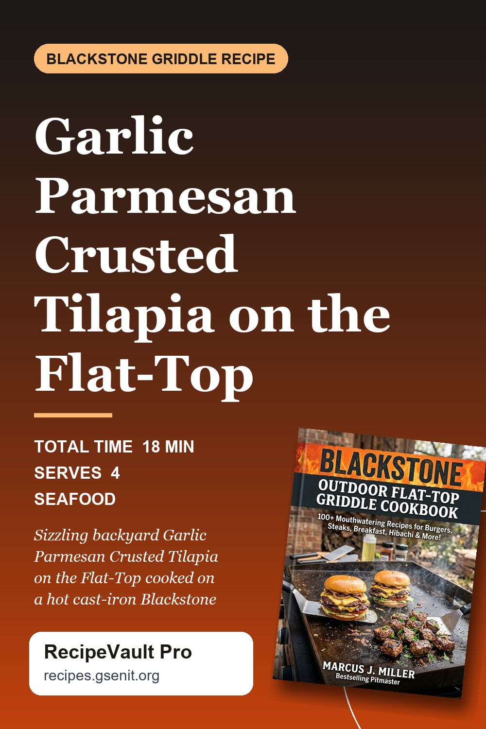 Garlic Parmesan Crusted Tilapia on the Flat-Top