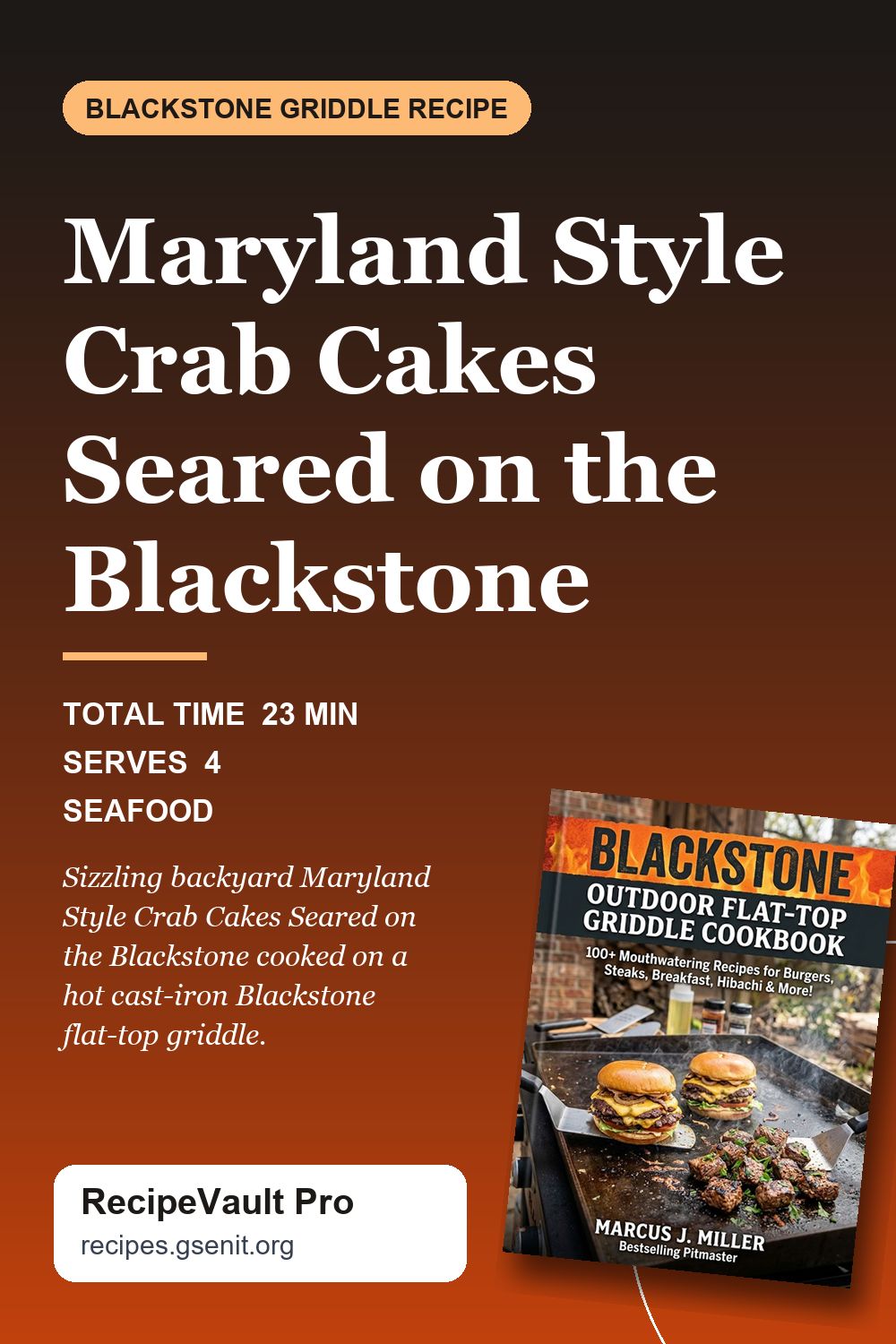 Maryland Style Crab Cakes Seared on the Blackstone