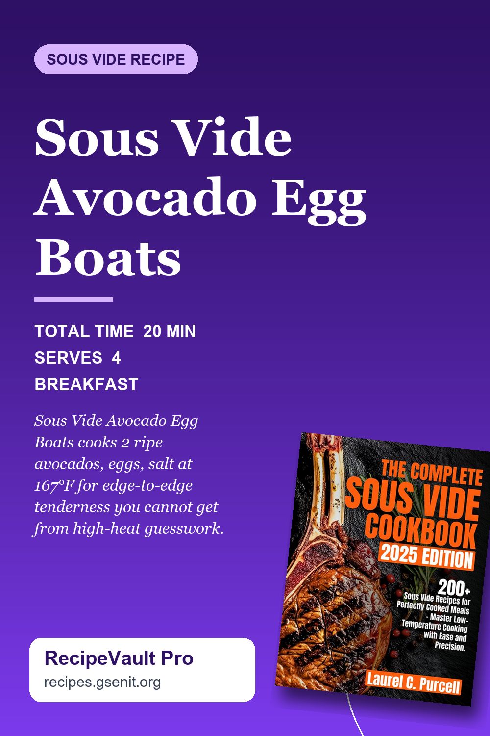 Sous Vide Avocado Egg Boats