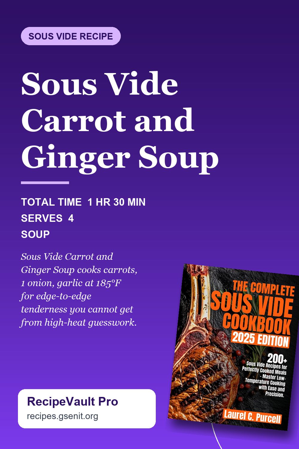 Sous Vide Carrot and Ginger Soup Pinterest Pin