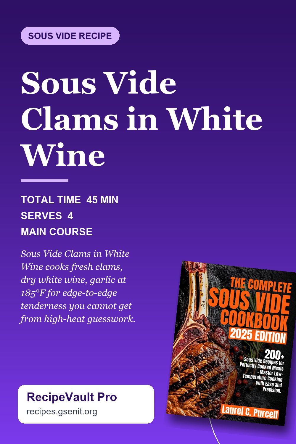 Sous Vide Clams in White Wine