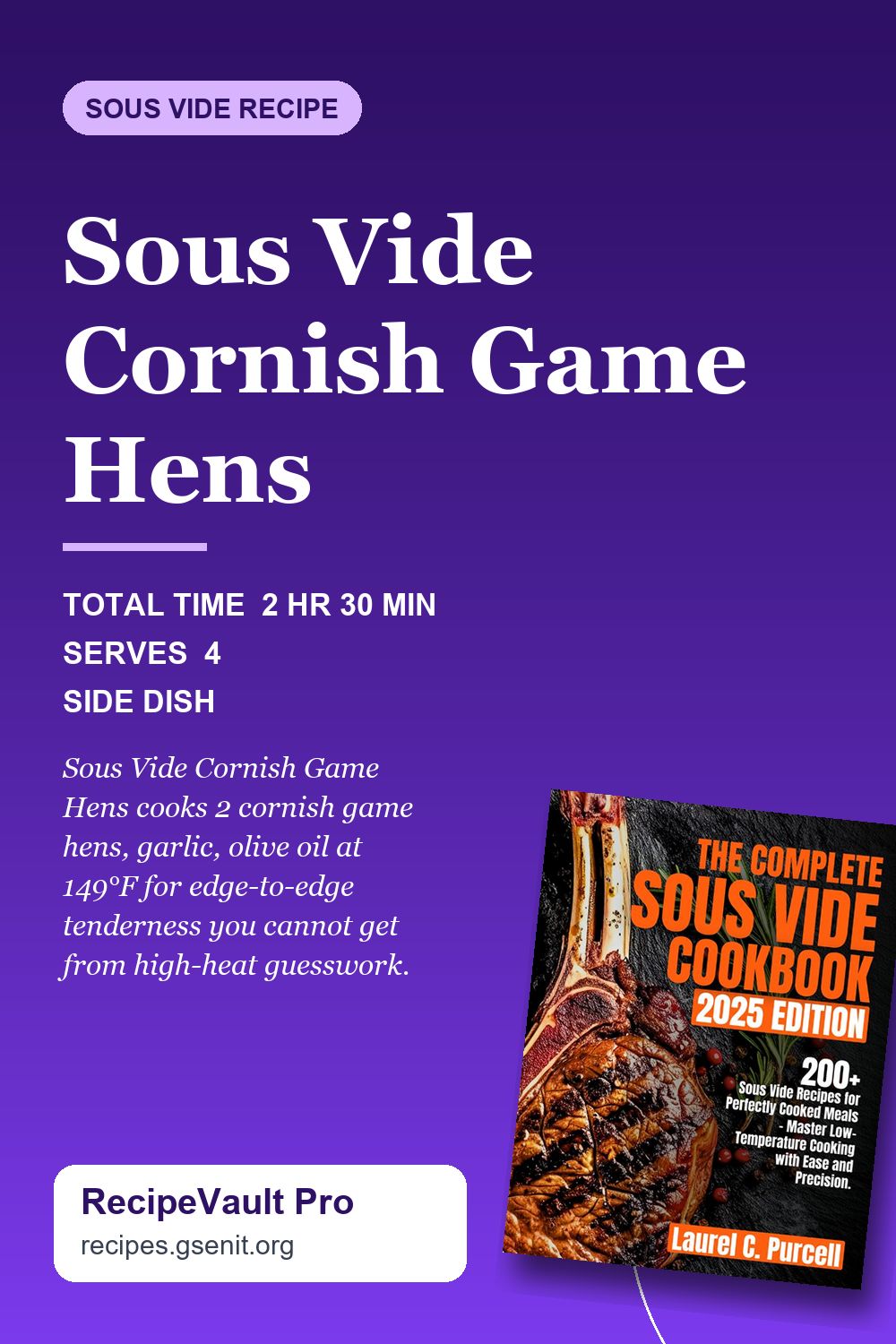 Sous Vide Cornish Game Hens
