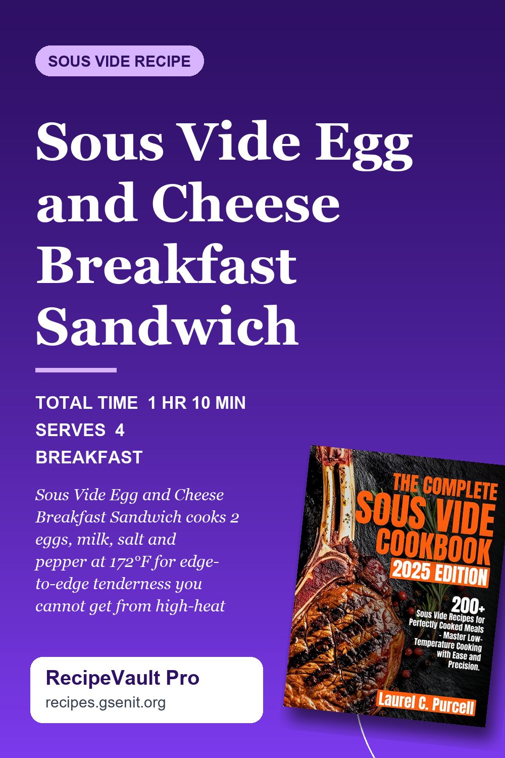 Sous Vide Egg and Cheese Breakfast Sandwich