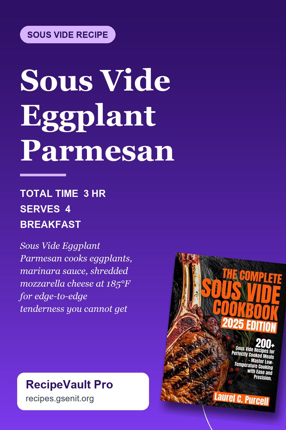 Sous Vide Eggplant Parmesan
