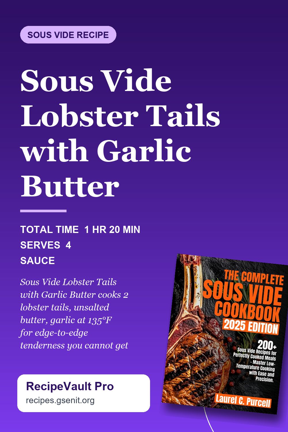 Sous Vide Lobster Tails with Garlic Butter
