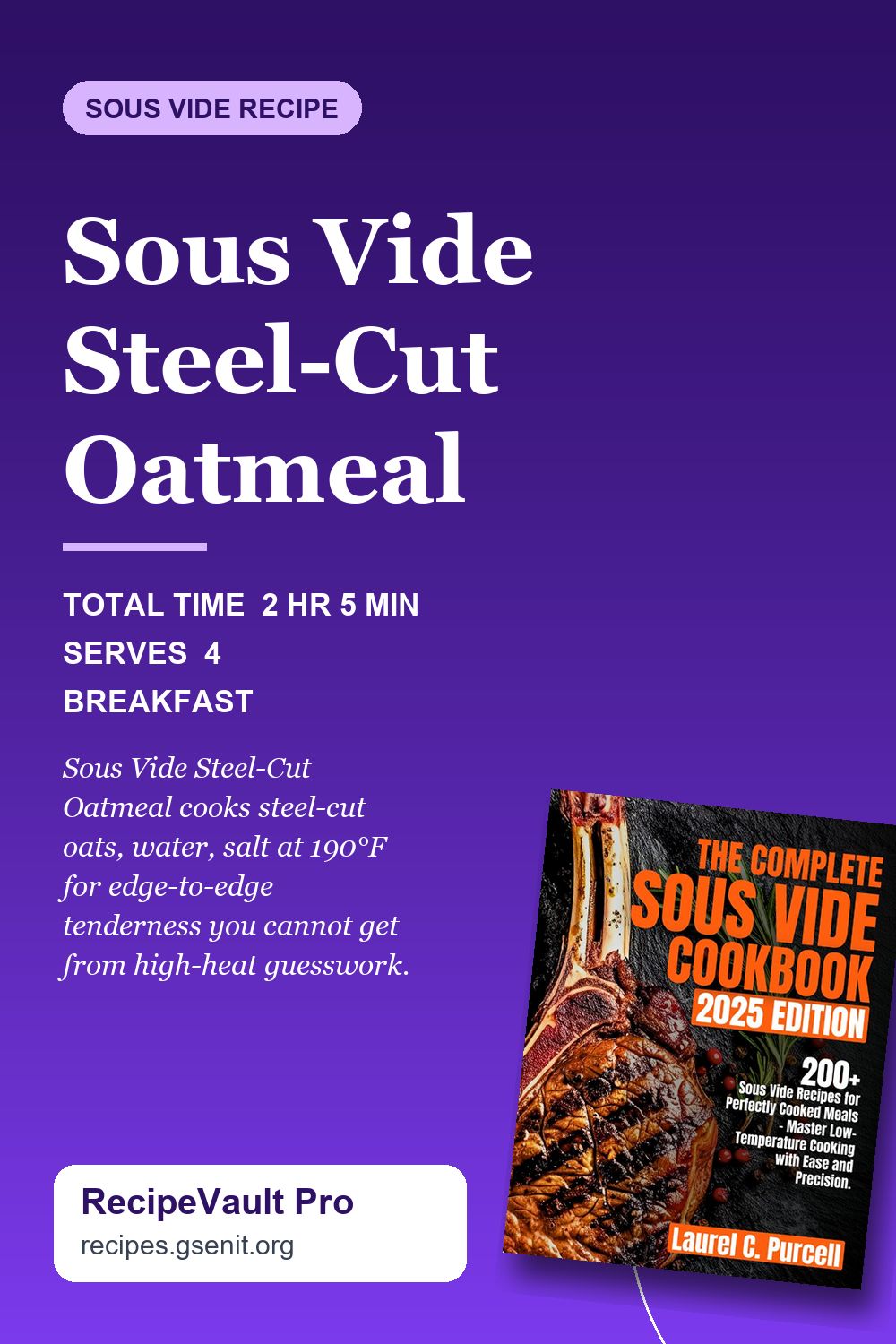 Sous Vide Steel-Cut Oatmeal