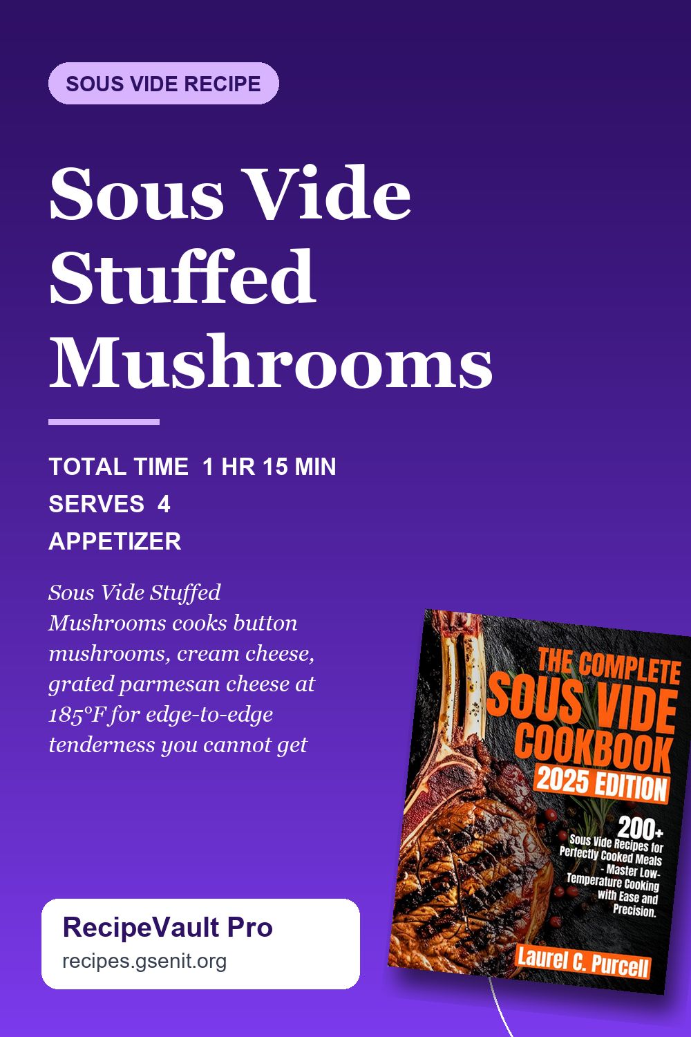 Sous Vide Stuffed Mushrooms
