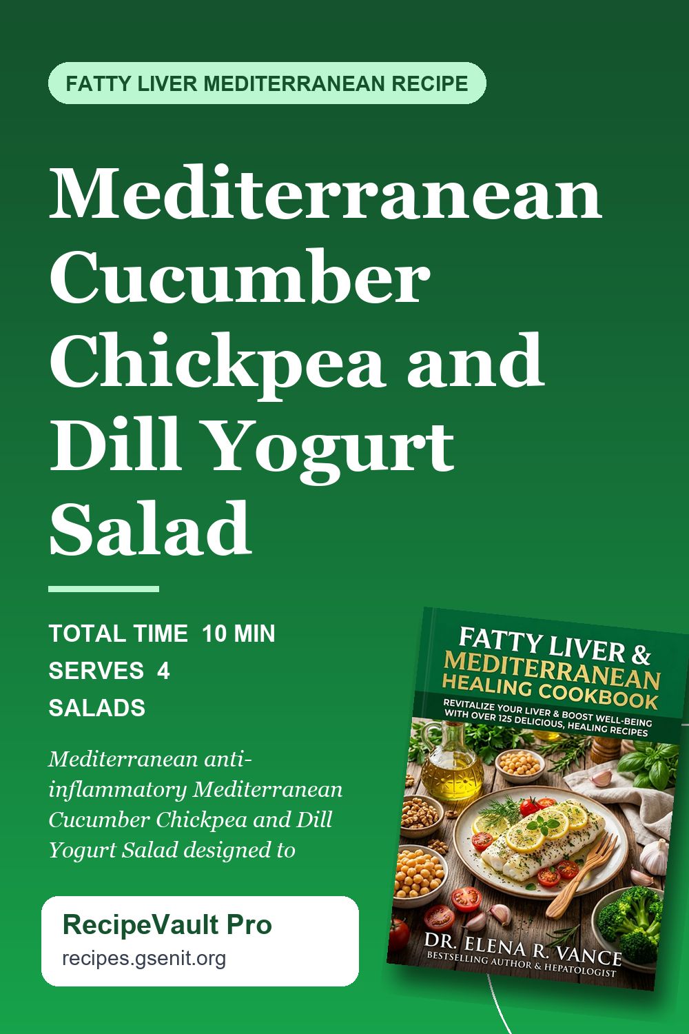 Mediterranean Cucumber Chickpea and Dill Yogurt Salad