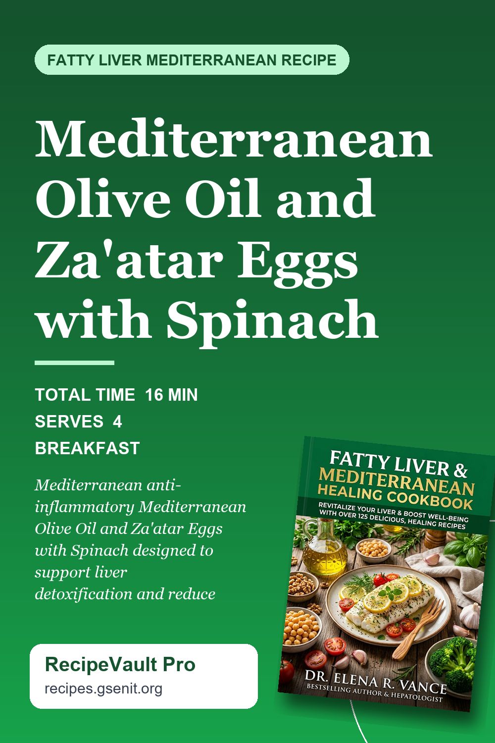 Mediterranean Olive Oil and Za'atar Eggs with Spinach