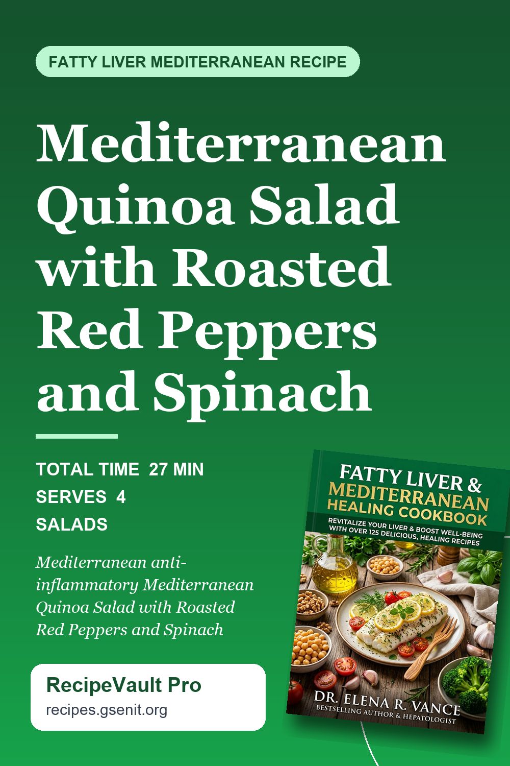 Mediterranean Quinoa Salad with Roasted Red Peppers and Spinach