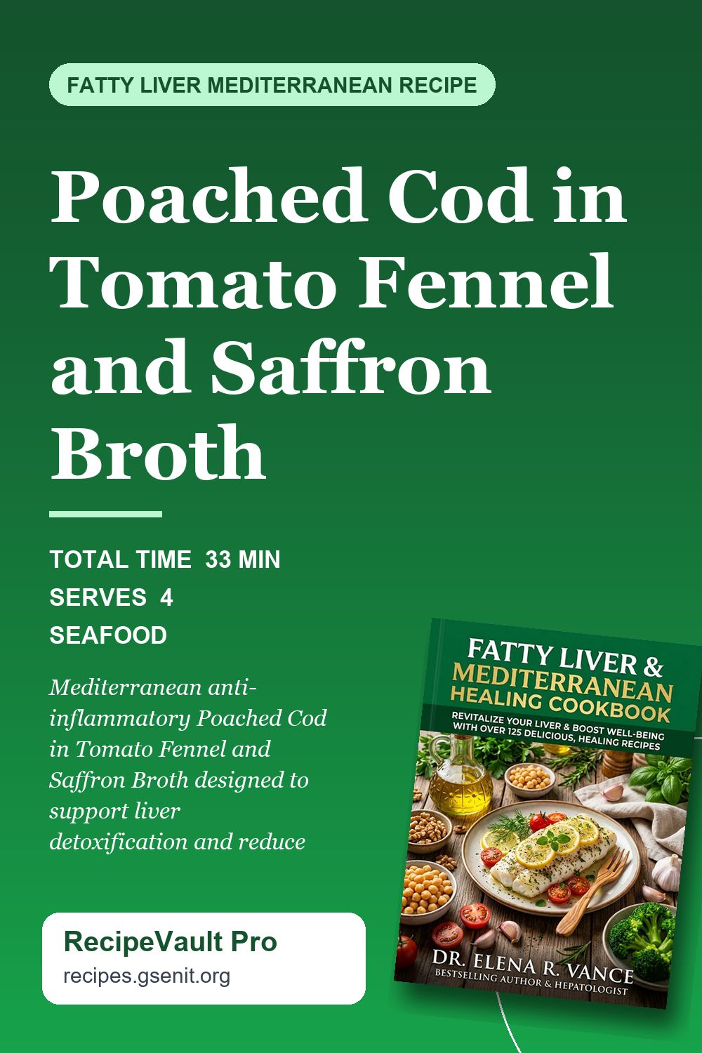 Poached Cod in Tomato Fennel and Saffron Broth