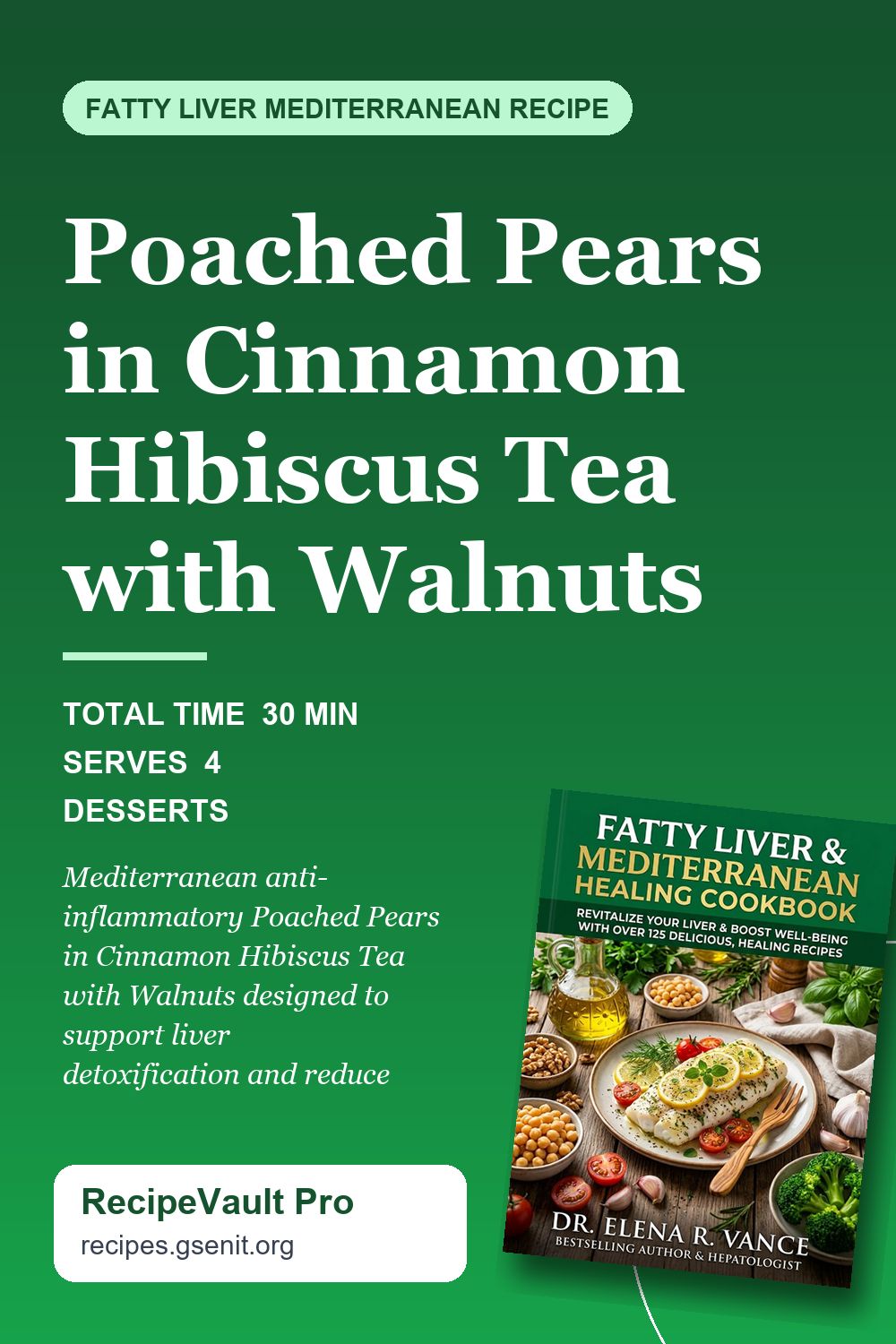 Poached Pears in Cinnamon Hibiscus Tea with Walnuts