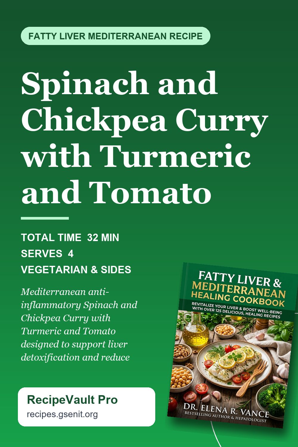 Spinach and Chickpea Curry with Turmeric and Tomato