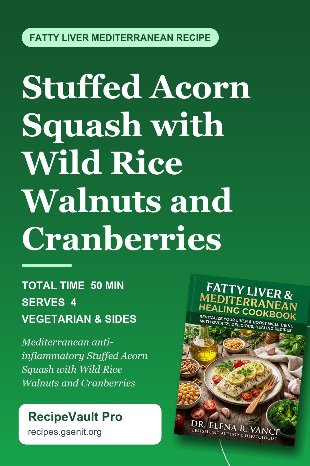 Stuffed Acorn Squash with Wild Rice Walnuts and Cranberries
