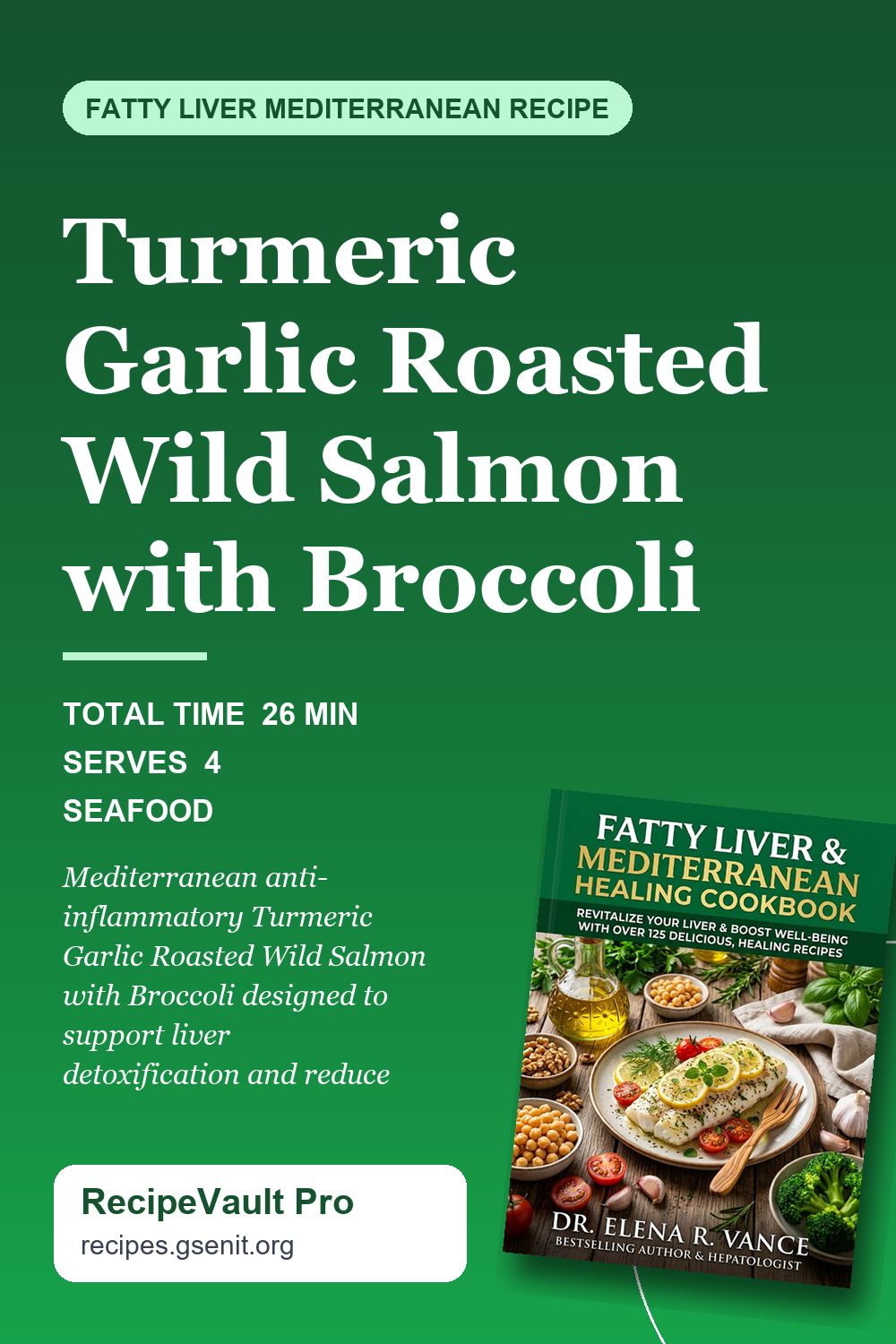 Turmeric Garlic Roasted Wild Salmon with Broccoli