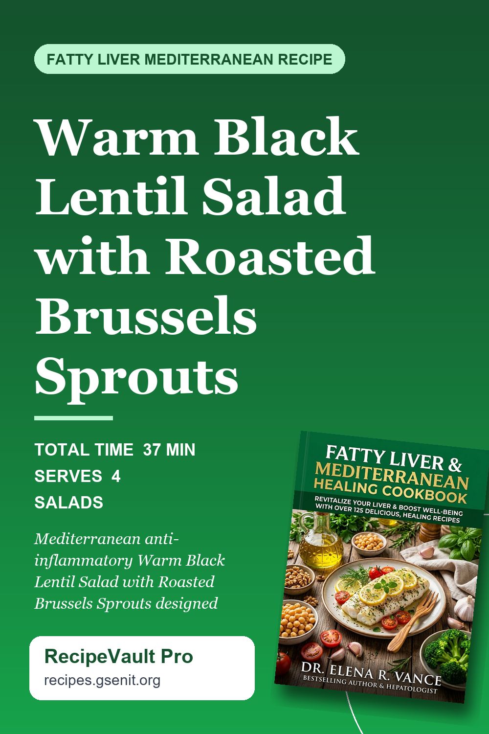Warm Black Lentil Salad with Roasted Brussels Sprouts