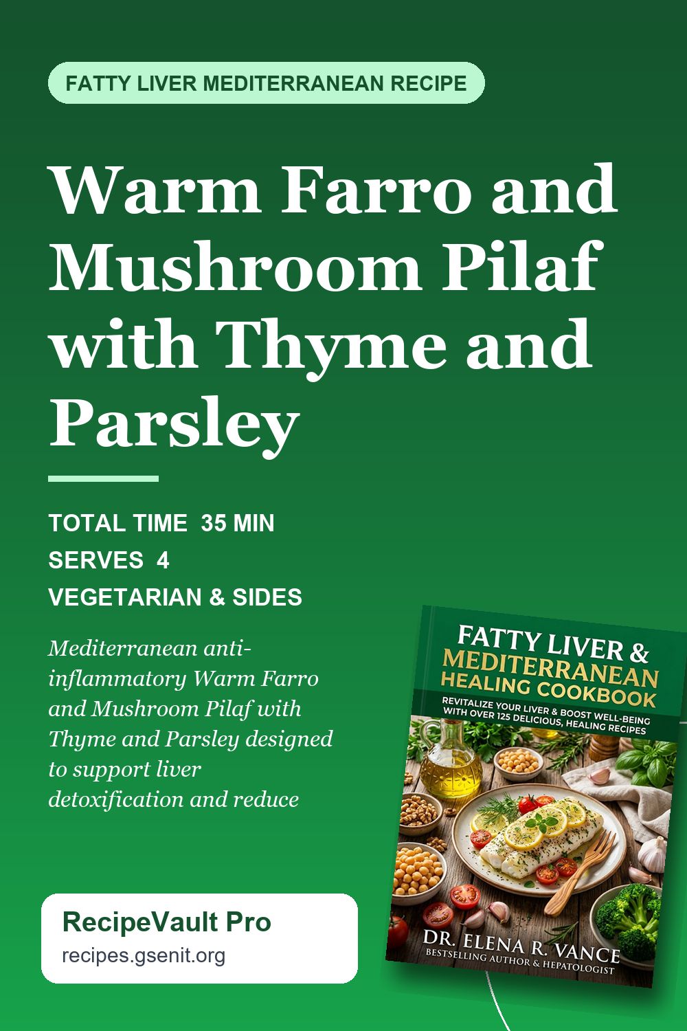 Warm Farro and Mushroom Pilaf with Thyme and Parsley