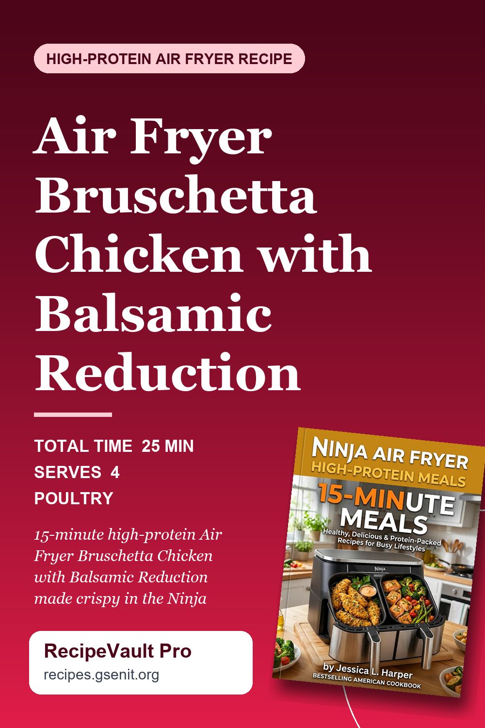 Air Fryer Bruschetta Chicken with Balsamic Reduction
