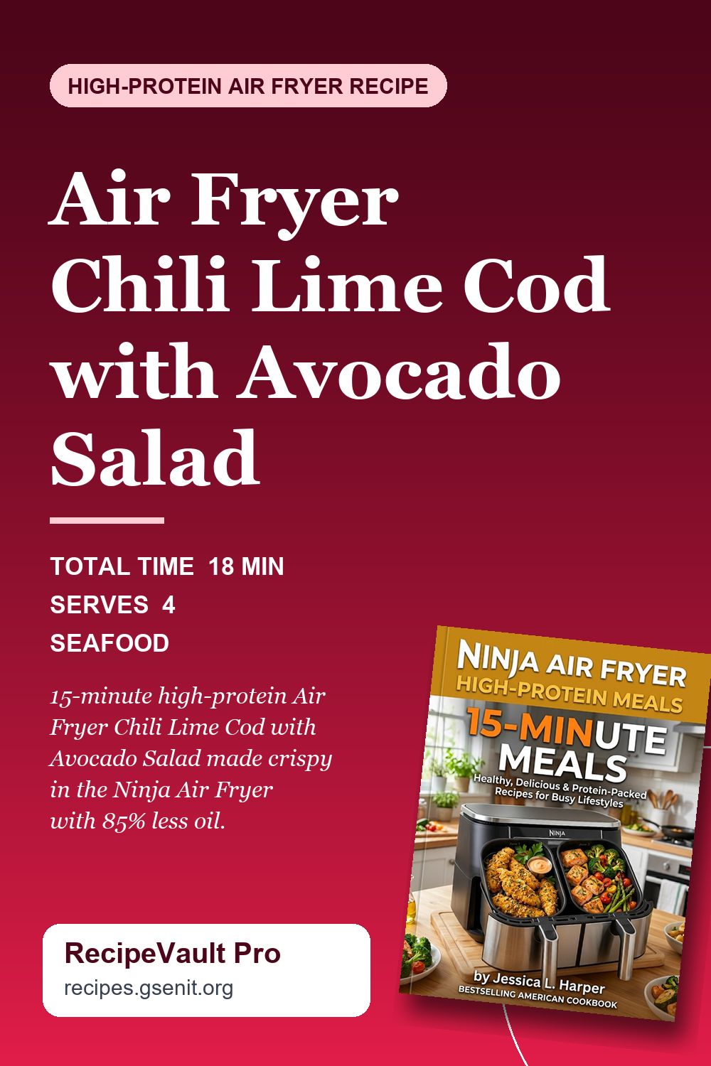 Air Fryer Chili Lime Cod with Avocado Salad
