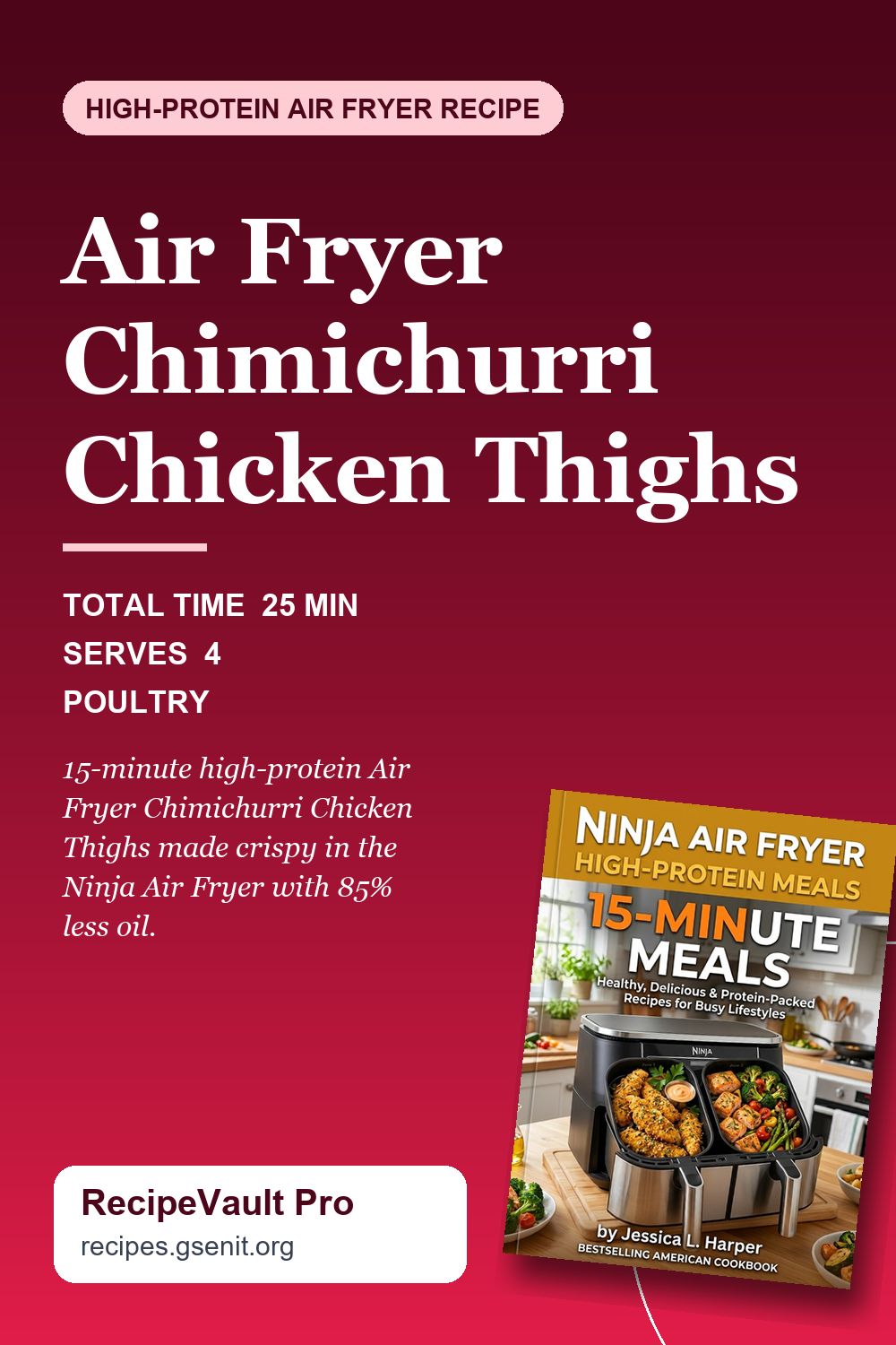 Air Fryer Chimichurri Chicken Thighs