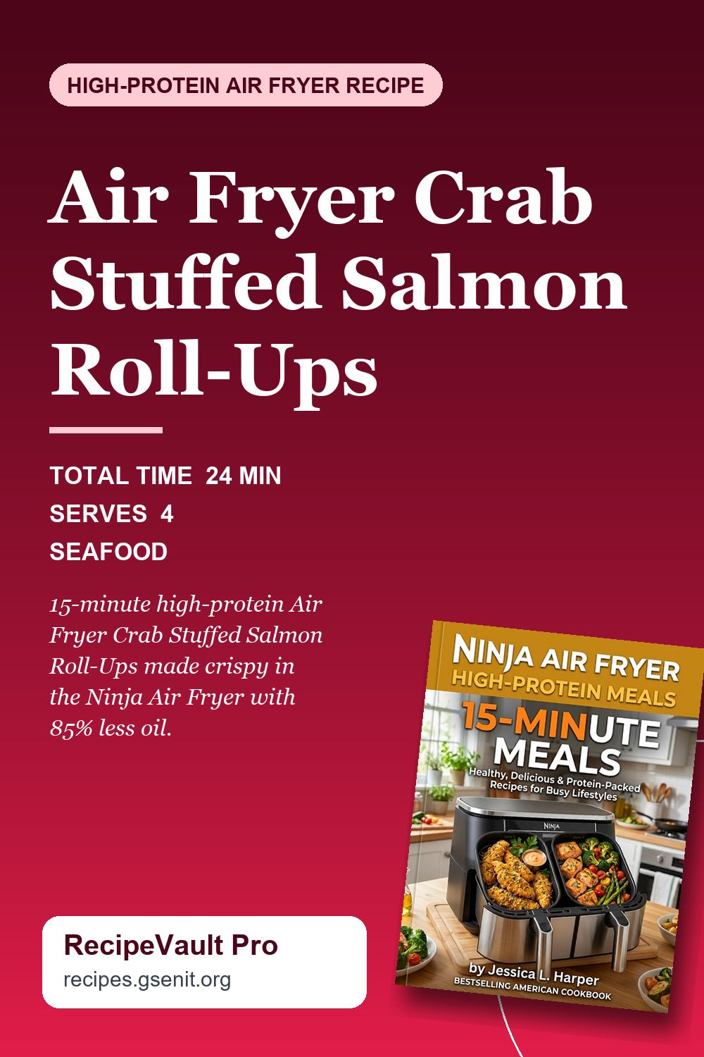 Air Fryer Crab Stuffed Salmon Roll-Ups Pinterest Pin