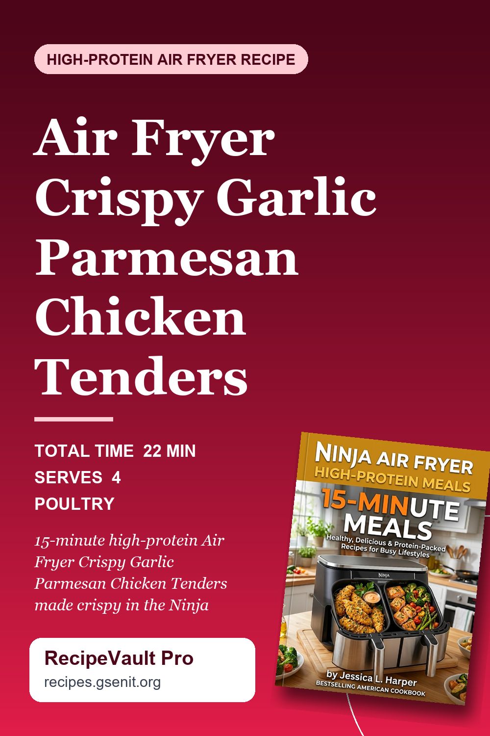 Air Fryer Crispy Garlic Parmesan Chicken Tenders