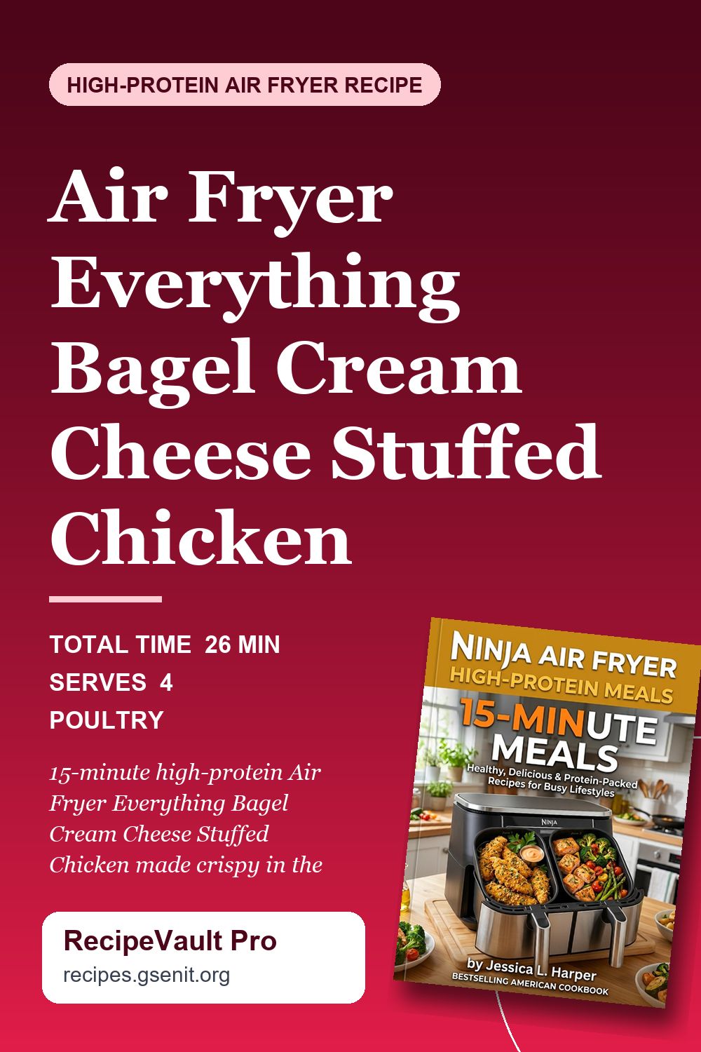 Air Fryer Everything Bagel Cream Cheese Stuffed Chicken