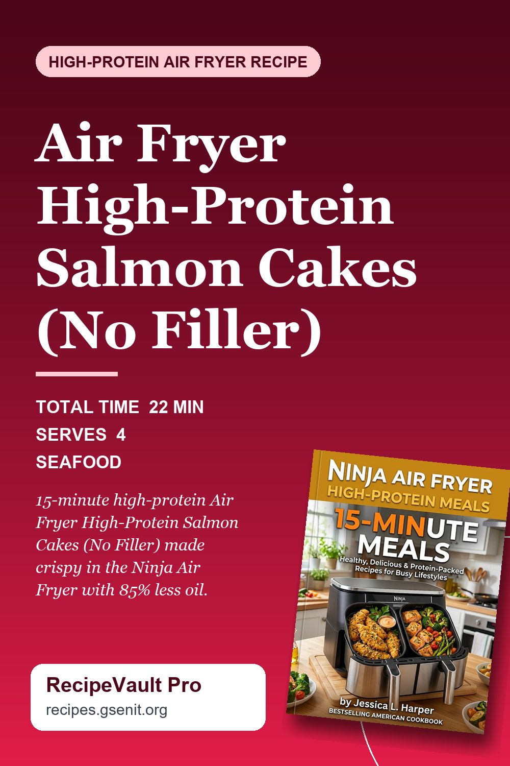 Air Fryer High-Protein Salmon Cakes (No Filler)