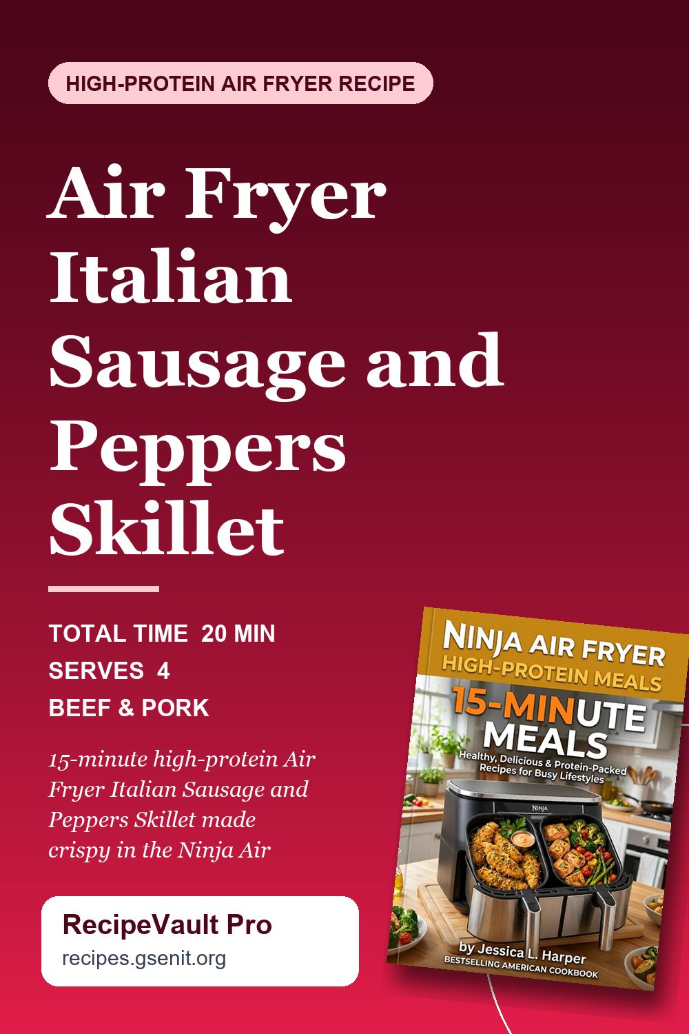 Air Fryer Italian Sausage and Peppers Skillet