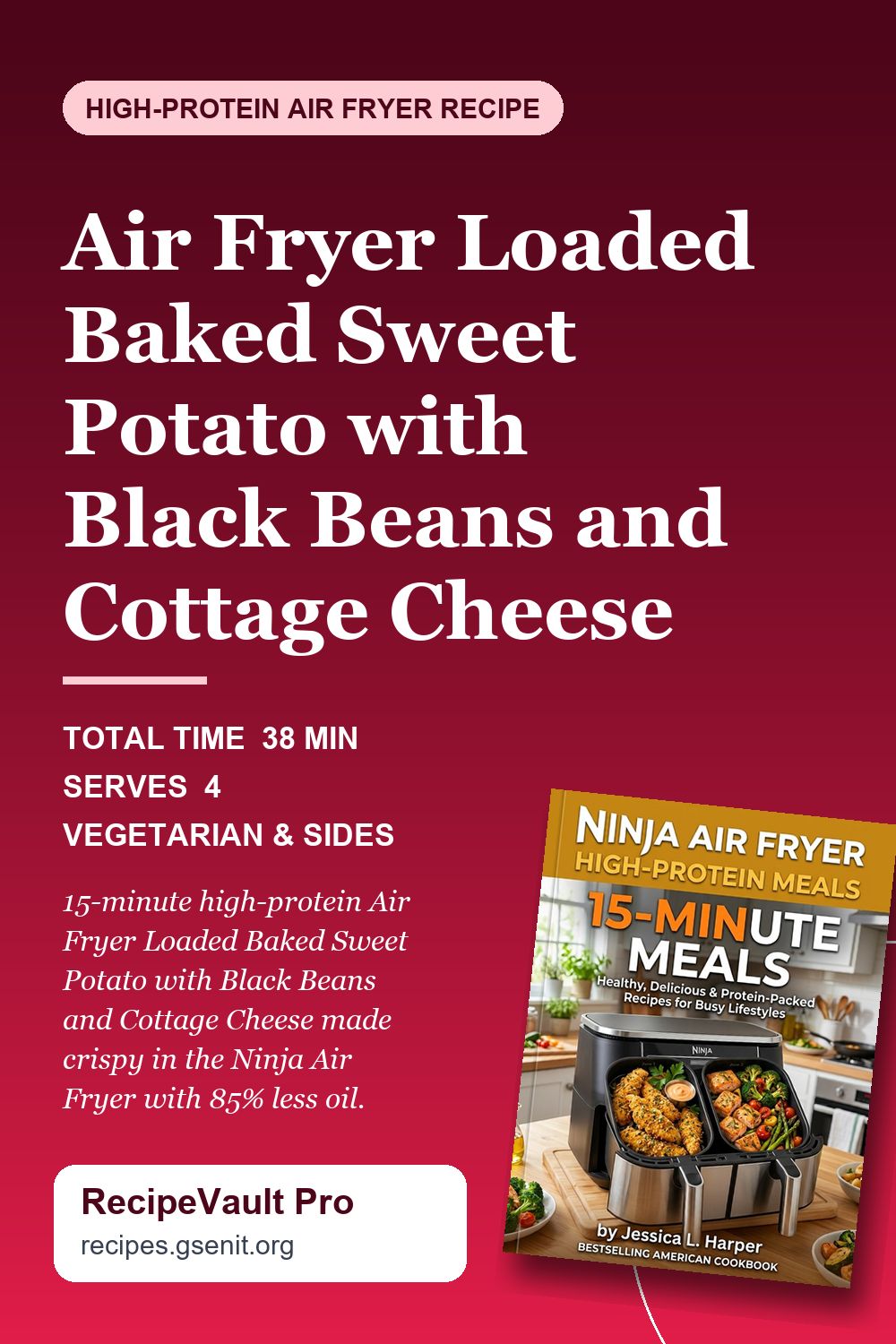 Air Fryer Loaded Baked Sweet Potato with Black Beans and Cottage Cheese Pinterest Pin