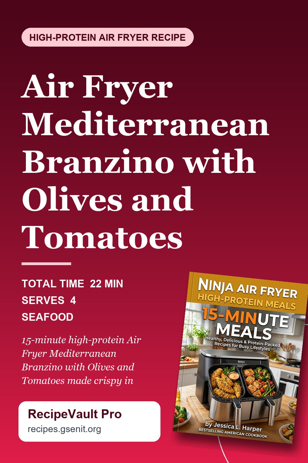Air Fryer Mediterranean Branzino with Olives and Tomatoes Pinterest Pin