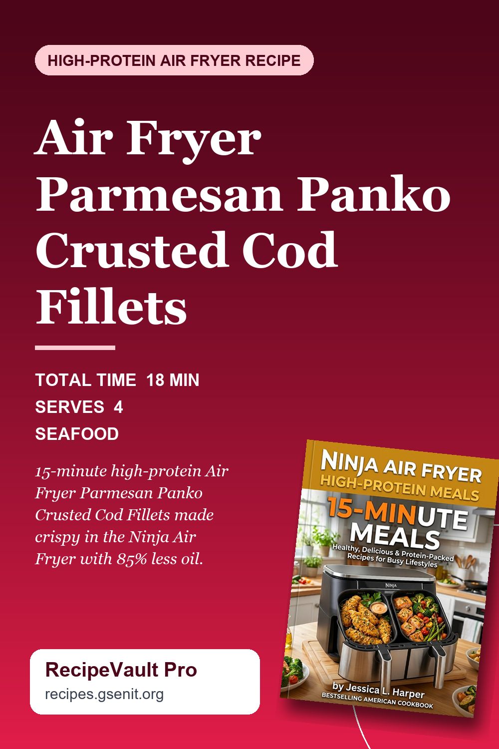 Air Fryer Parmesan Panko Crusted Cod Fillets