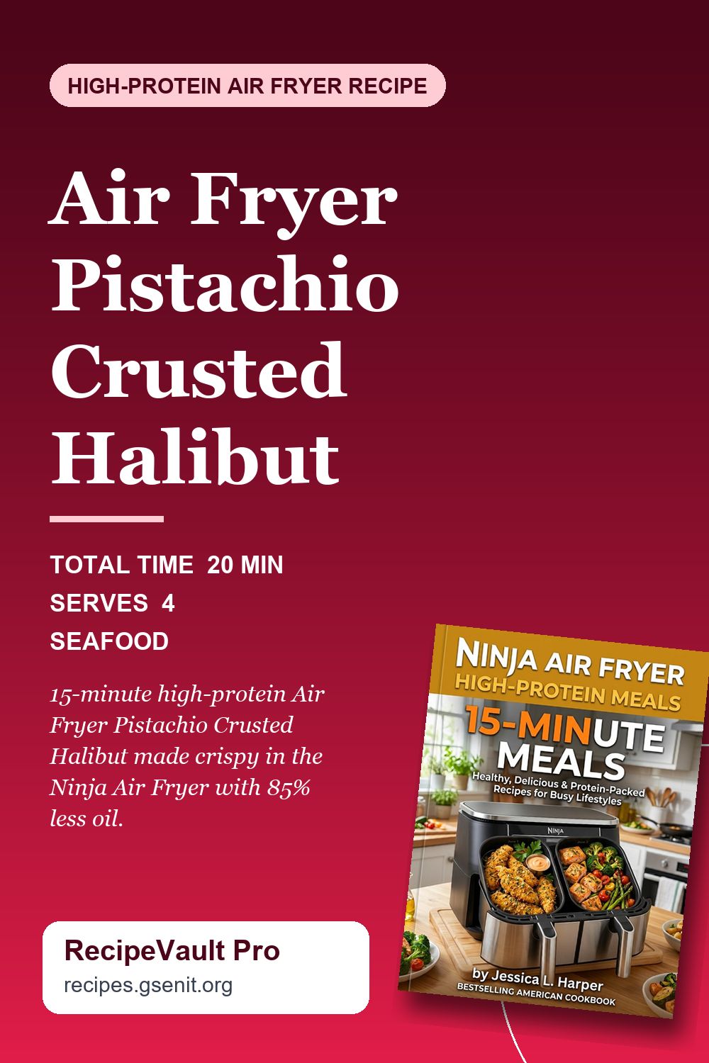 Air Fryer Pistachio Crusted Halibut