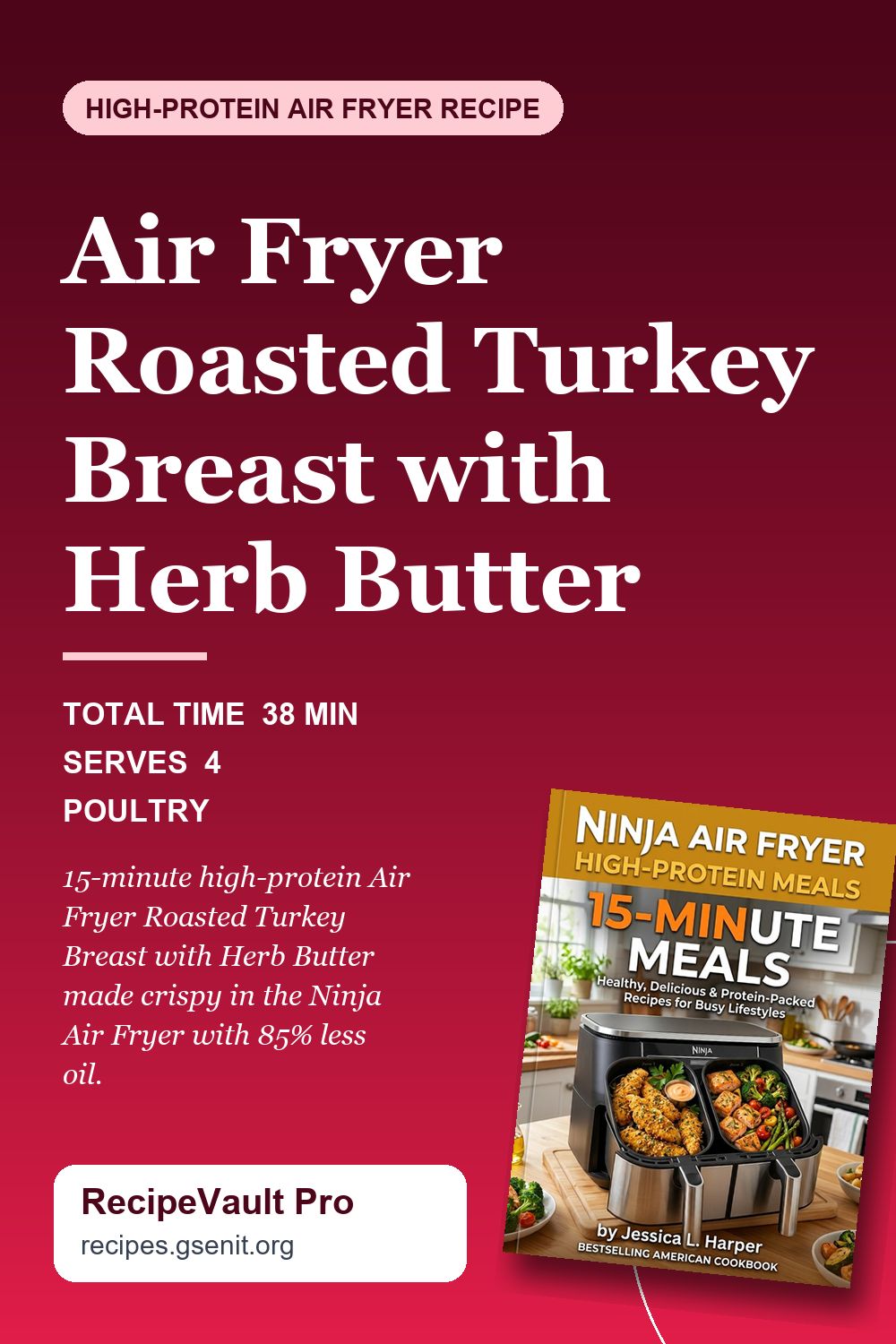 Air Fryer Roasted Turkey Breast with Herb Butter