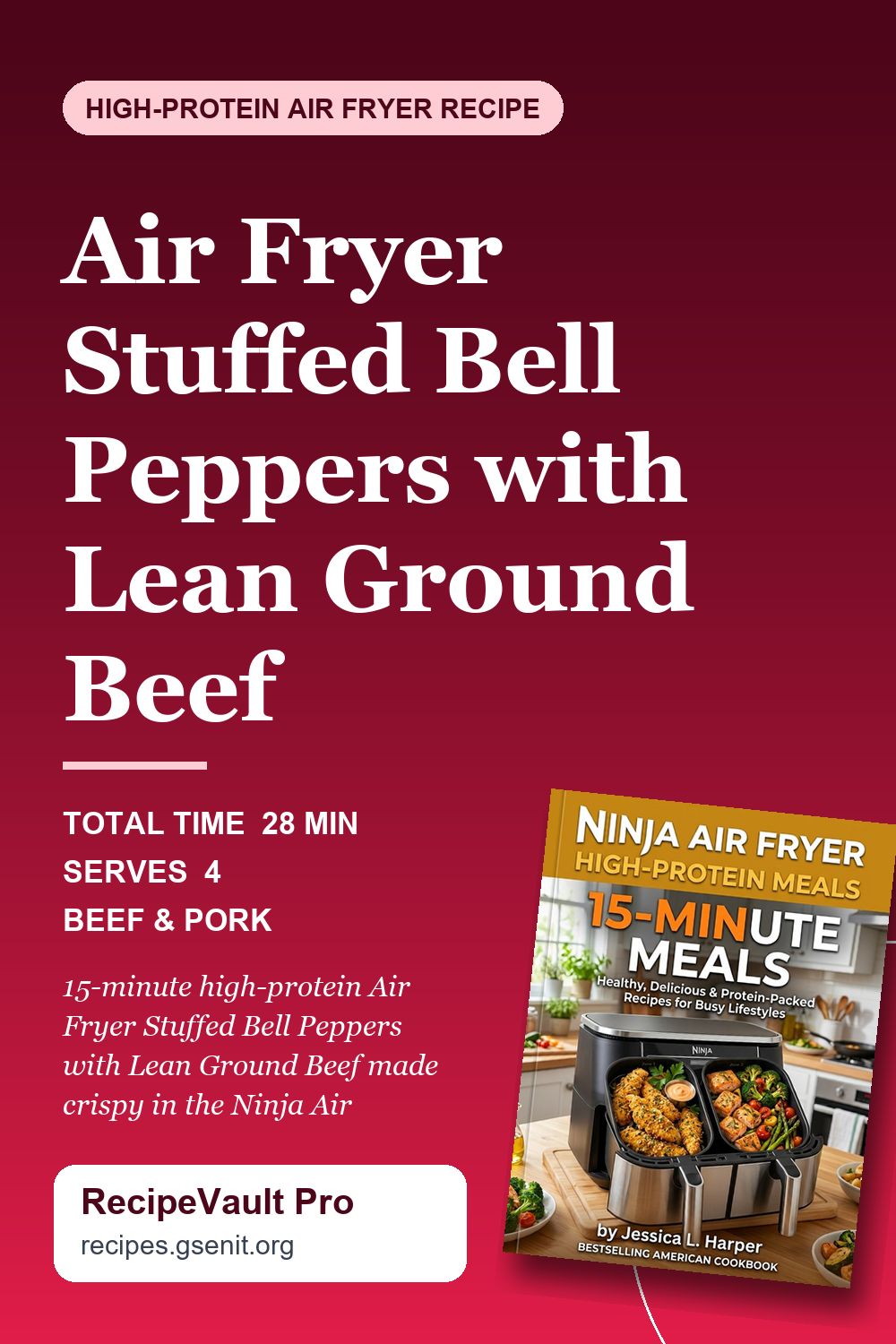 Air Fryer Stuffed Bell Peppers with Lean Ground Beef Pinterest Pin