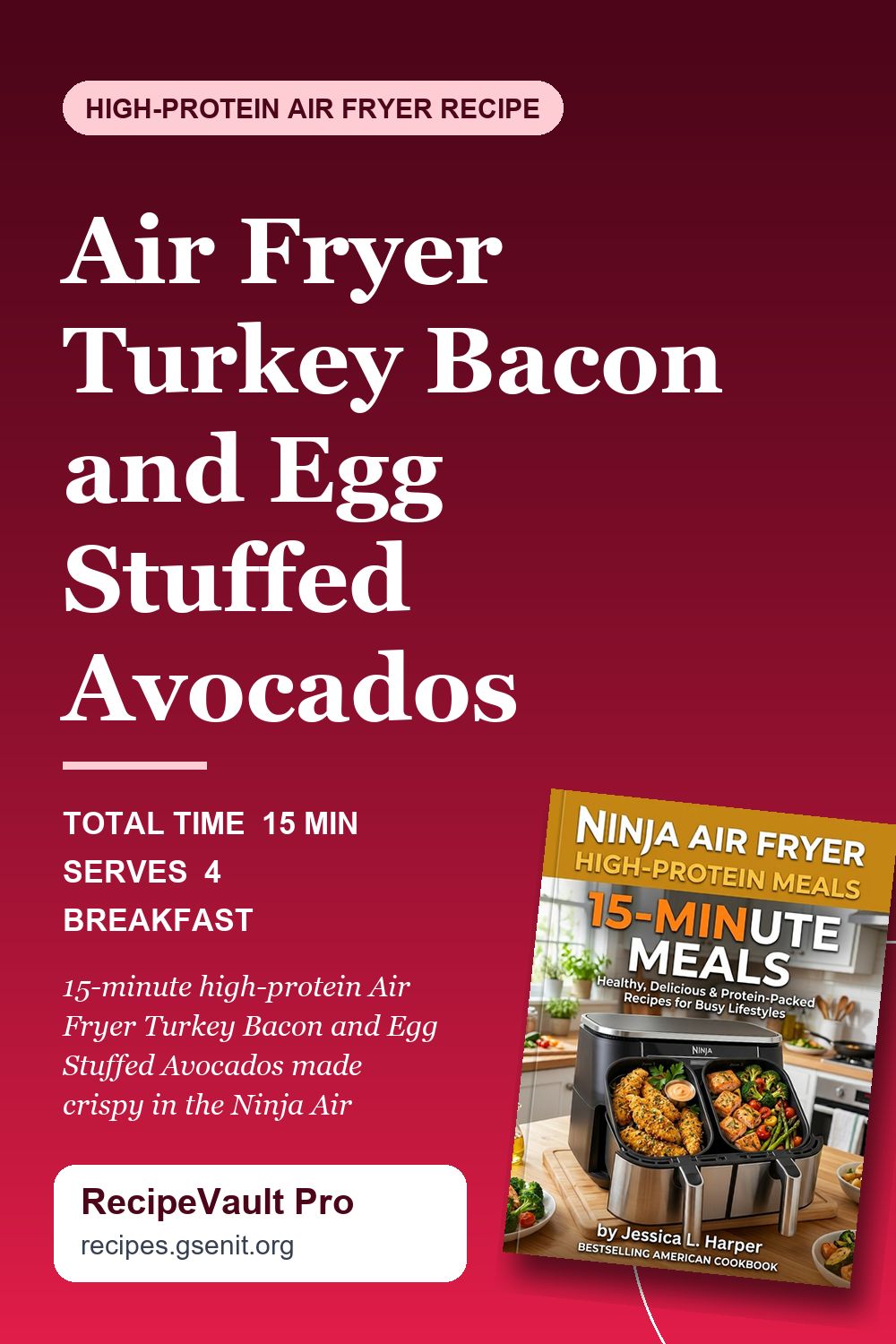 Air Fryer Turkey Bacon and Egg Stuffed Avocados
