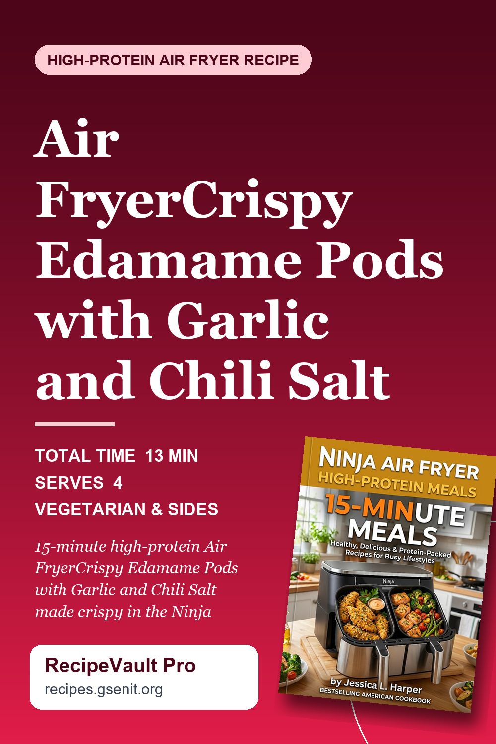 Air FryerCrispy Edamame Pods with Garlic and Chili Salt Pinterest Pin