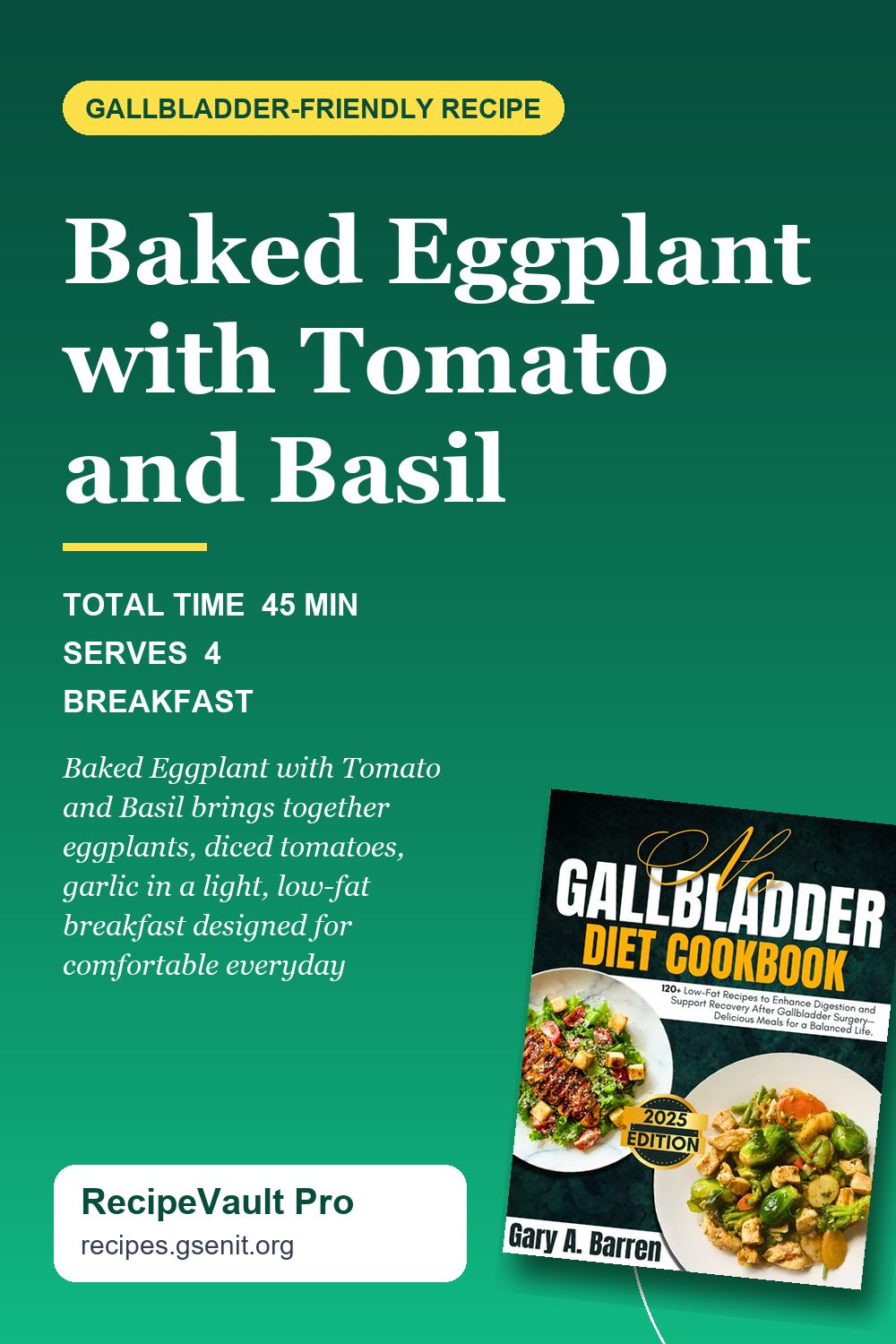 Baked Eggplant with Tomato and Basil