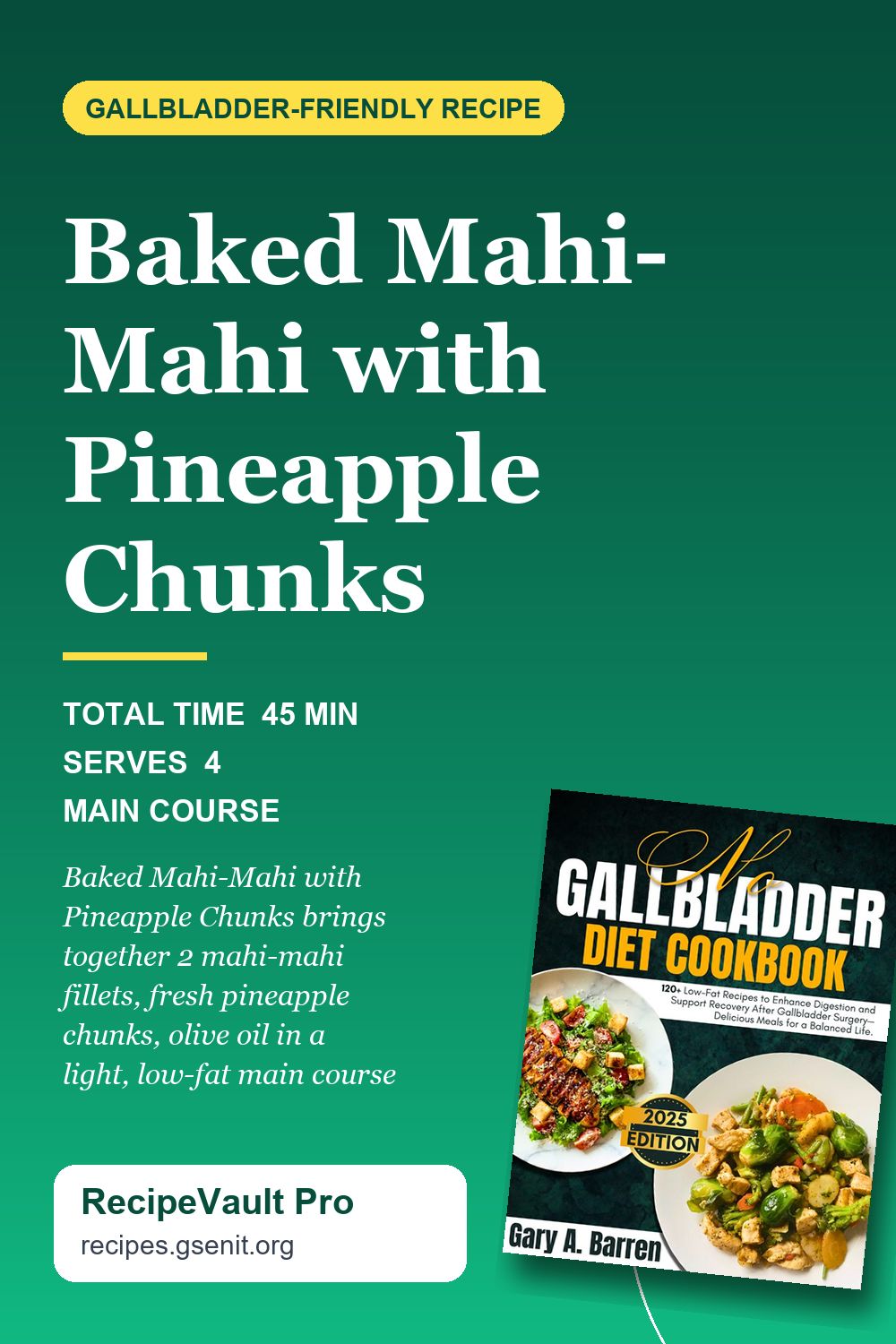 Baked Mahi-Mahi with Pineapple Chunks