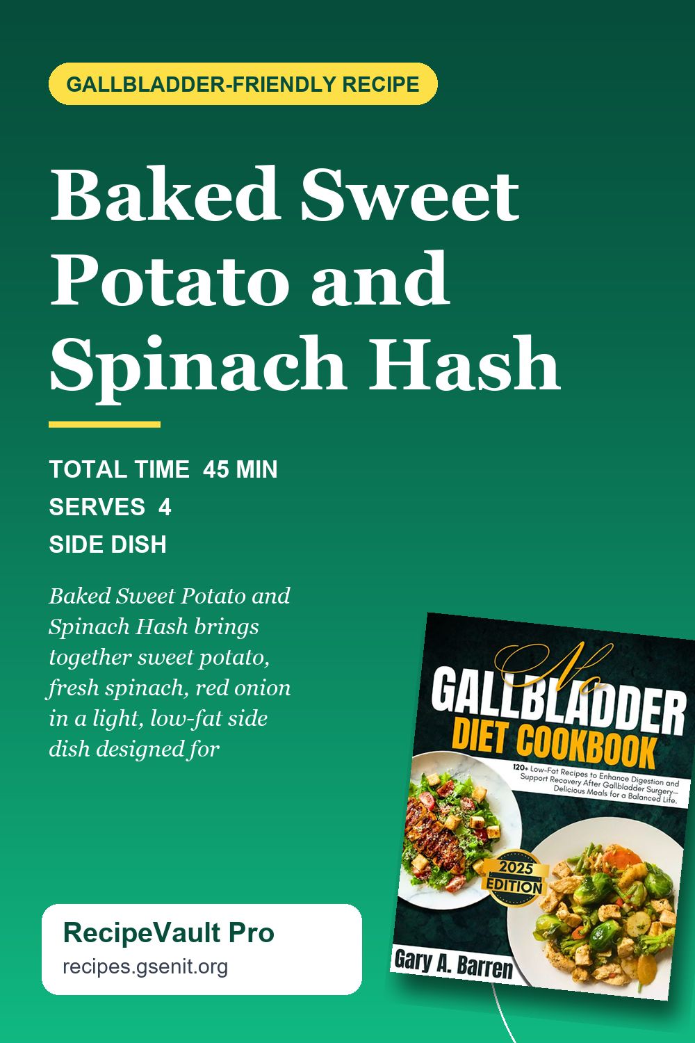 Baked Sweet Potato and Spinach Hash