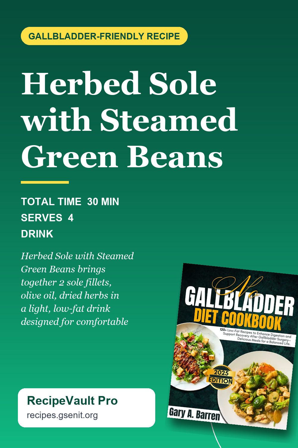 Herbed Sole with Steamed Green Beans