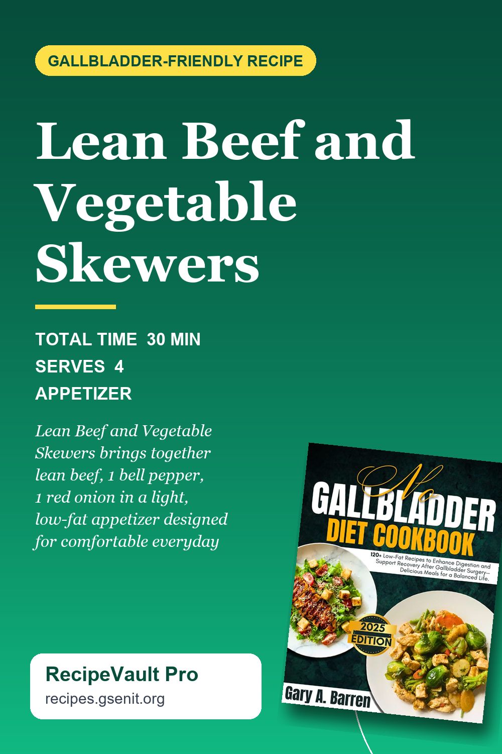 Lean Beef and Vegetable Skewers