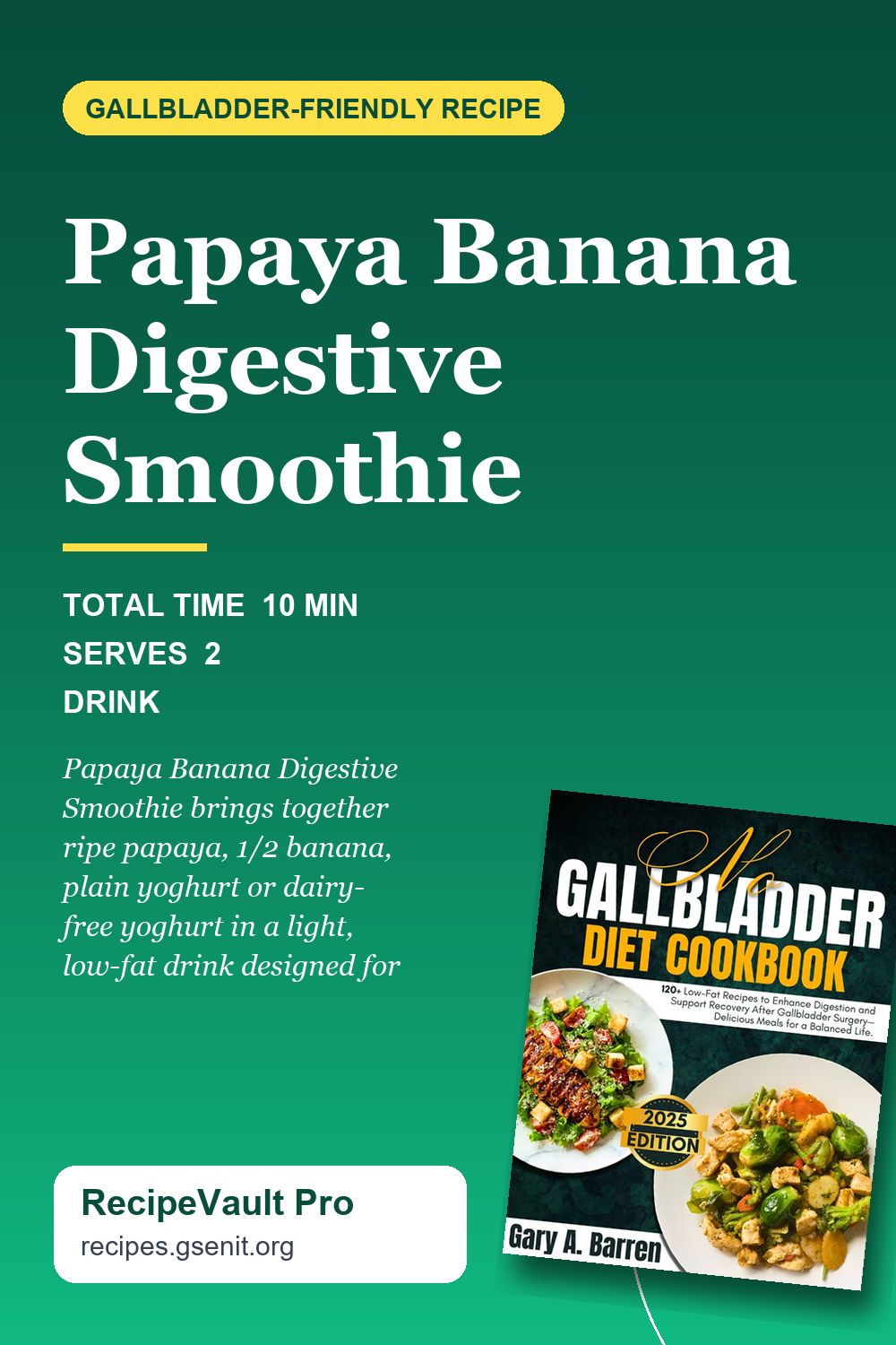 Papaya Banana Digestive Smoothie